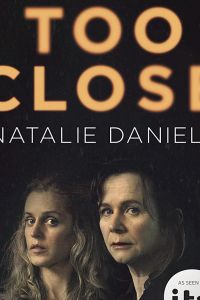 Слишком близко 1 сезон 