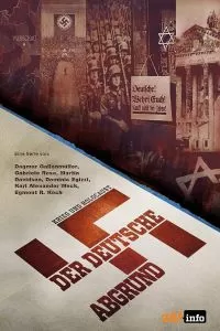 Бездна: расцвет и падение нацизма (2021)